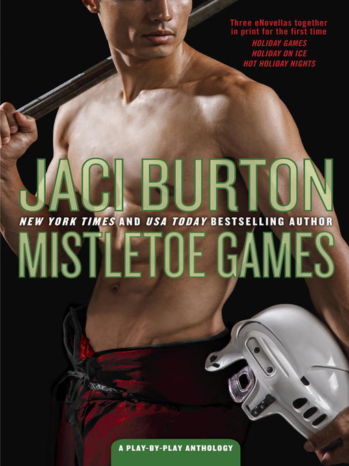 Title details for Mistletoe Games by Jaci Burton - Available